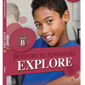 Passport to Adventure: Explore B