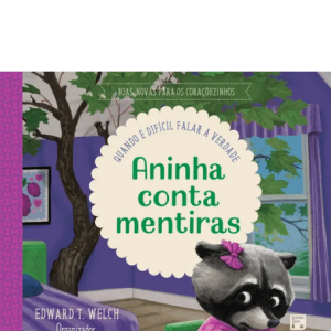 Aninha conta mentiras