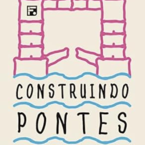 Construindo Pontes