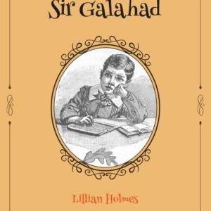 O Pequeno Sir Galahad