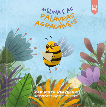 Melina e as Palavras Agradáveis