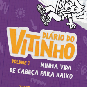 Diário do Vitinho - Volume 1
