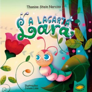 A lagarta Lara
