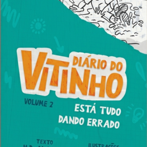 Diário do Vitinho - Vol. 2