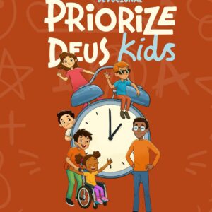 Devocional - Priorize Deus Kids